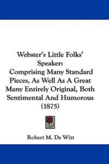 Webster's Little Folks' Speaker