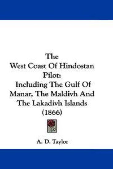 The West Coast Of Hindostan Pilot