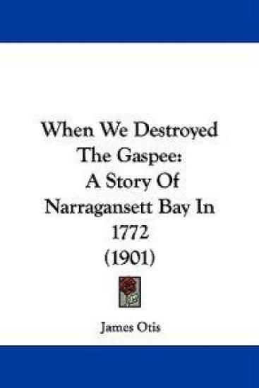 When We Destroyed the Gaspee