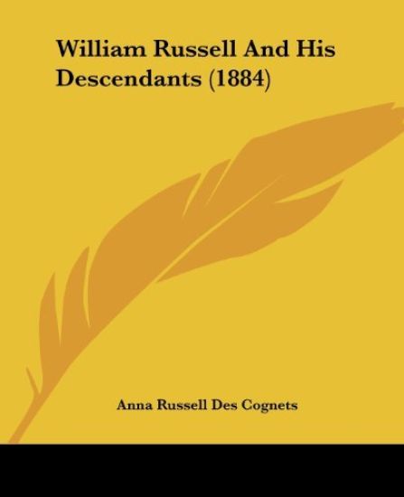 William Russell and His Descendants