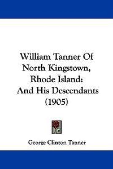 William Tanner of North Kingstown, Rhode Island