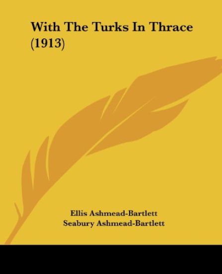 With the Turks in Thrace