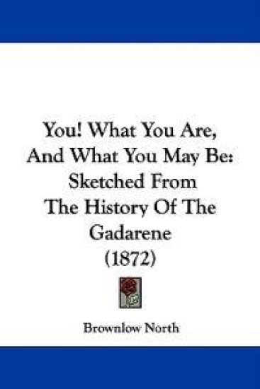 You! What You Are, and What You May Be
