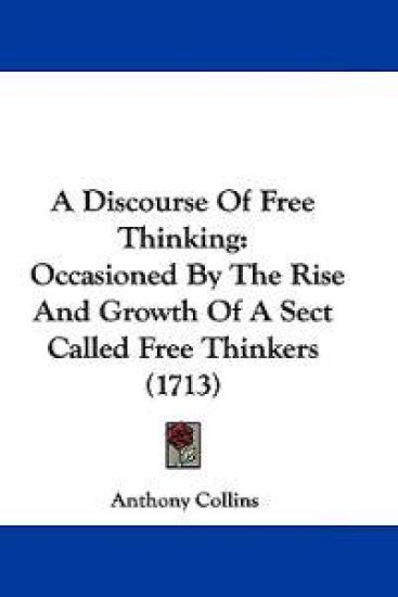 A Discourse of Free Thinking