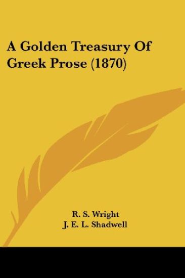A Golden Treasury of Greek Prose