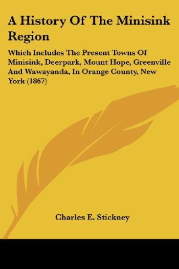 A History of the Minisink Region