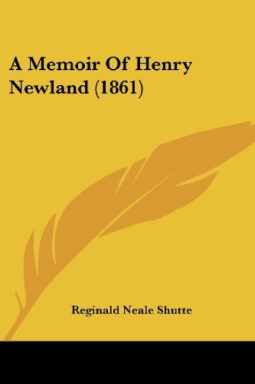A Memoir of Henry Newland