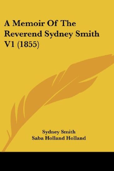 A Memoir of the Reverend Sydney Smith