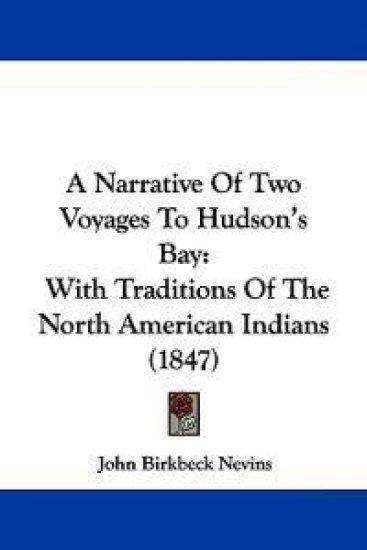 A Narrative of Two Voyages to Hudson's Bay