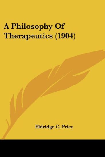 A Philosophy of Therapeutics