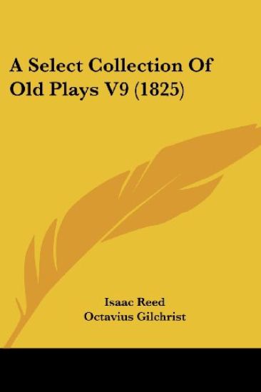 A Select Collection of Old Plays