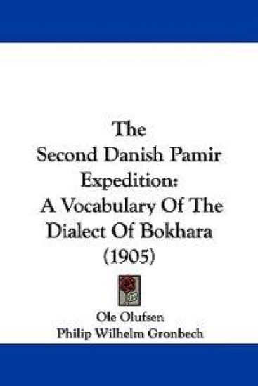 The Second Danish Pamir Expedition