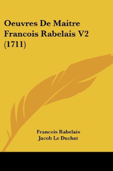 Oeuvres De Maitre Francois Rabelais V2 (1711)