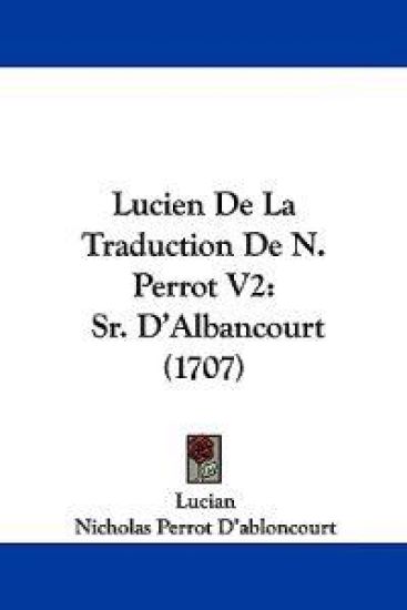 Lucien De La Traduction De N. Perrot V2