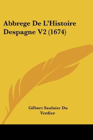 Abbrege De L'histoire Despagne
