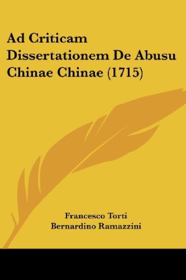 Ad Criticam Dissertationem De Abusu Chinae Chinae