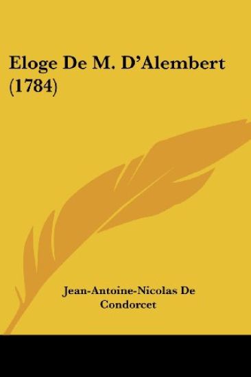 Eloge de M. D'Alembert (1784)