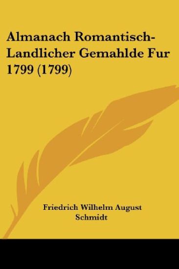Almanach Romantisch-landlicher Gemahlde Fur 1799