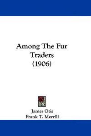 Among the Fur Traders