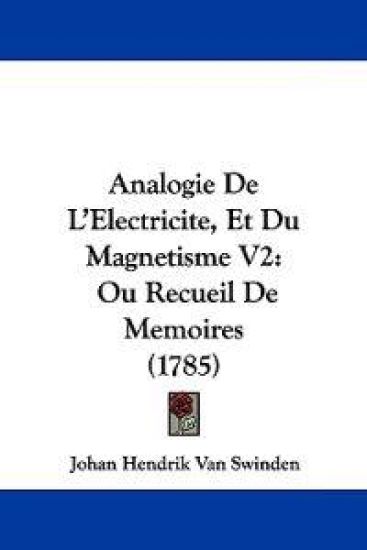 Analogie De L'electricite, Et Du Magnetisme
