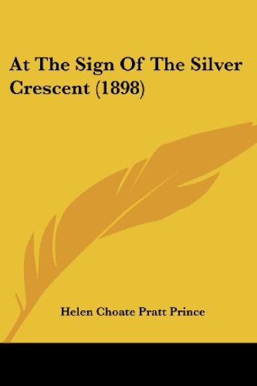 At the Sign of the Silver Crescent