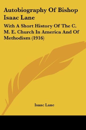 Autobiography of Bishop Isaac Lane