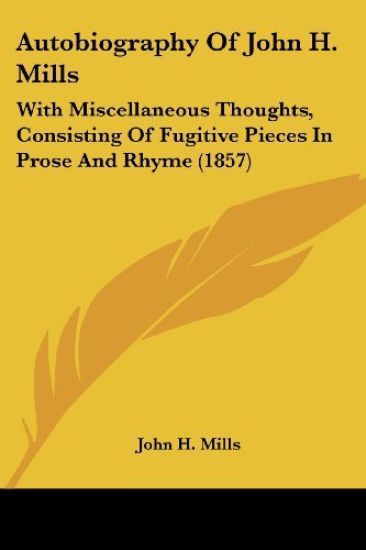 Autobiography of John H. Mills