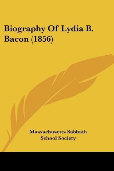 Biography of Lydia B. Bacon