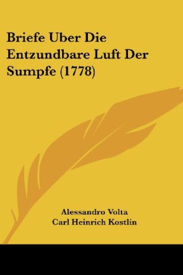Briefe Uber Die Entzundbare Luft Der Sumpfe