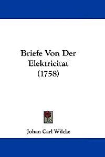 Briefe Von Der Elektricitat
