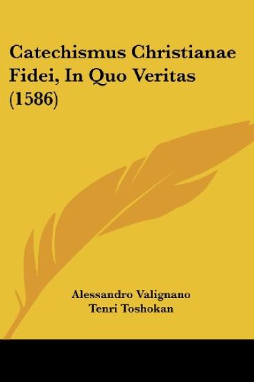 Catechismus Christianae Fidei, in Quo Veritas