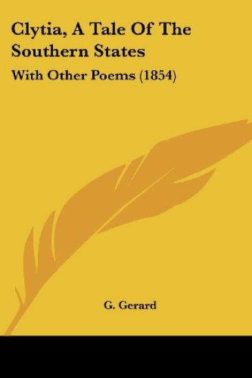 Clytia, a Tale of the Southern States