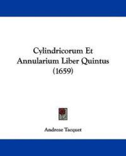 Cylindricorum Et Annularium Liber Quintus (1659)