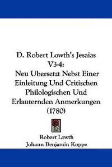 D. Robert Lowth's Jesaias V3-4