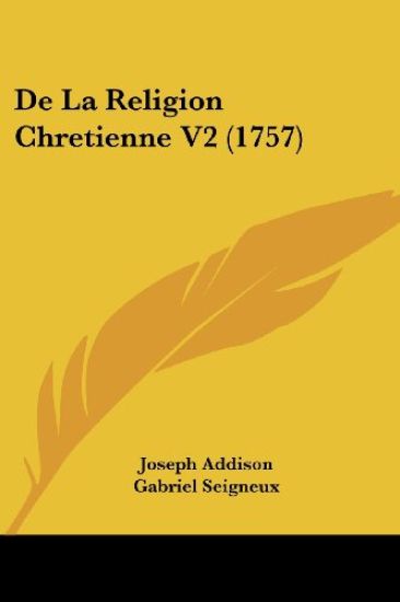 De La Religion Chretienne V2 (1757)