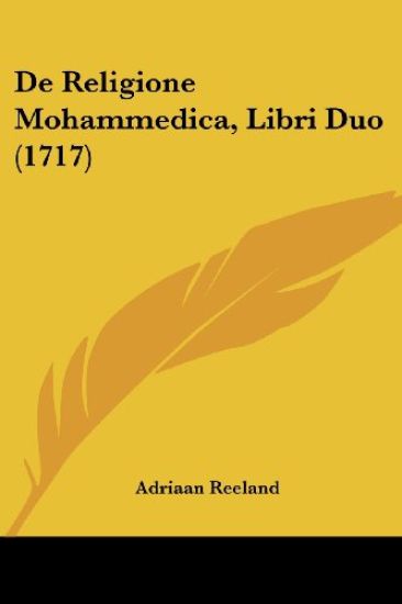 De Religione Mohammedica, Libri Duo (1717)