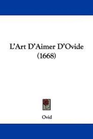 L'Art D'Aimer D'Ovide (1668)