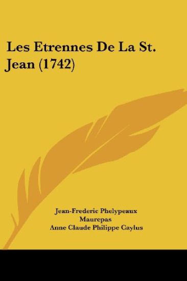 Les Etrennes De La St. Jean (1742)