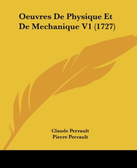 Oeuvres De Physique Et De Mechanique V1 (1727)