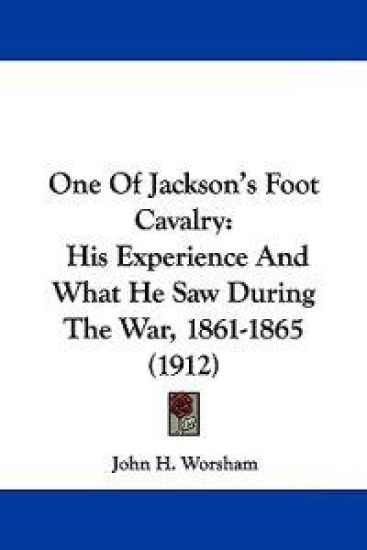 One Of Jackson's Foot Cavalry