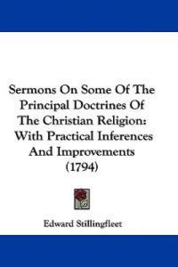 Sermons On Some Of The Principal Doctrines Of The Christian Religion