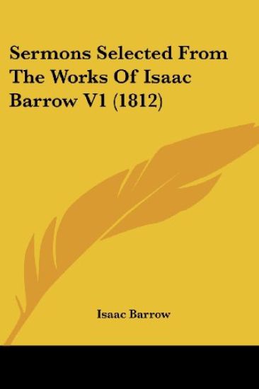 Sermons Selected From The Works Of Isaac Barrow V1 (1812)