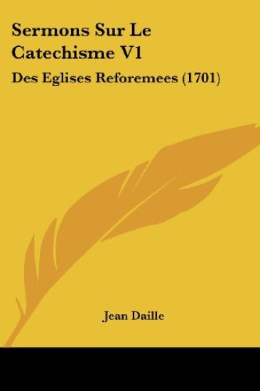 Sermons Sur Le Catechisme V1