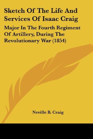 Sketch Of The Life And Services Of Isaac Craig