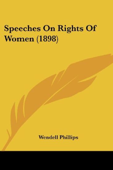 Speeches On Rights Of Women (1898)