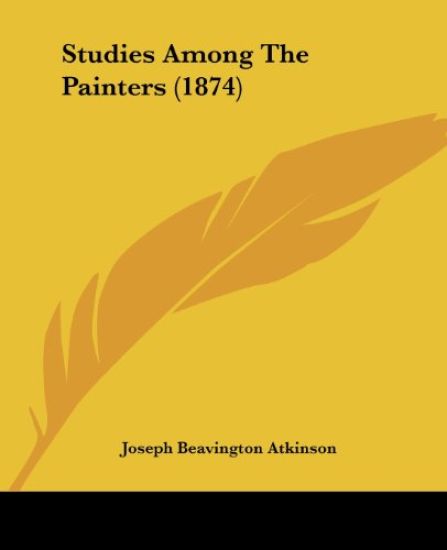 Studies Among The Painters (1874)