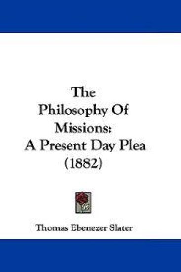 The Philosophy Of Missions