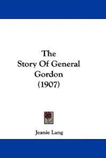 The Story Of General Gordon (1907)