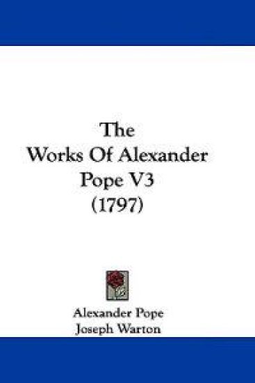 The Works Of Alexander Pope V3 (1797)