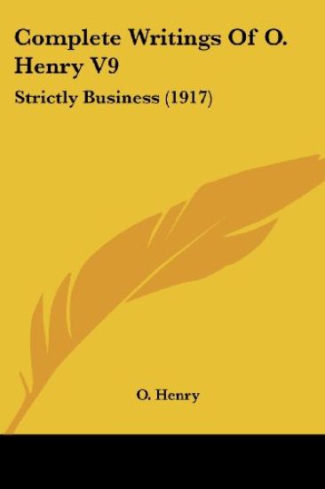 The Complete Writings of O. Henry